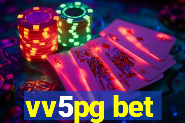 vv5pg bet